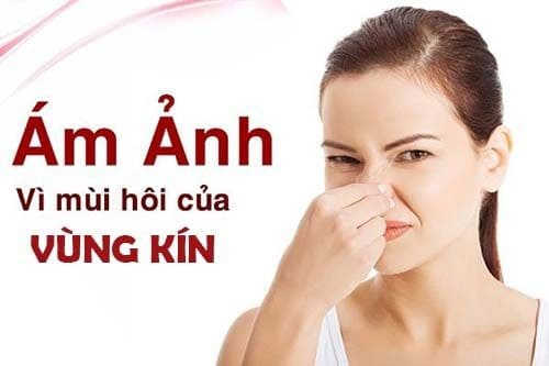 loại bỏ khí hư có mùi hôi
