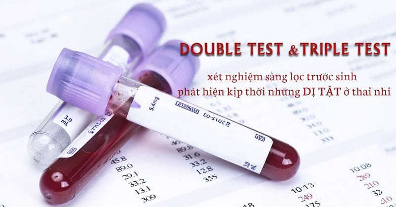 Xét nghiệm Double test sàng lọc trước sinh