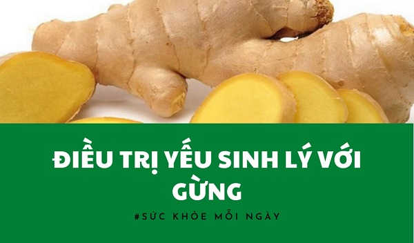 dieu-tri-yeu-sinh-ly-voi-gung